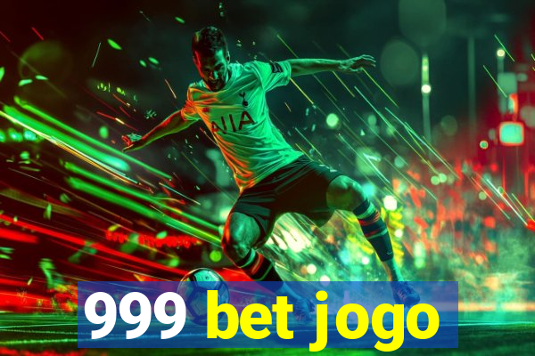 999 bet jogo